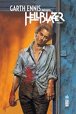 Télécharger le livre :  Garth Ennis présente Hellblazer - Tome 2