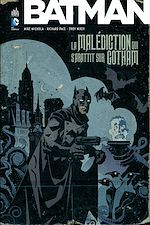 Download this eBook Batman - La Malédiction qui s'abattit sur Gotham