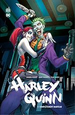 Download this eBook Harley Quinn - Tome 1 - Complètement marteau