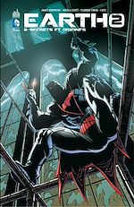 Download this eBook Earth-2 - Tome 2 - Secrets et origines