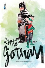 Download this eBook Batman - Little Gotham - Intégrale