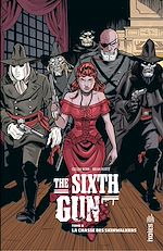 Download this eBook The Sixth Gun - Tome 6 - La chasse des Skinwalkers