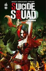 Download this eBook Suicide Squad - Tome 1 - Têtes brûlées