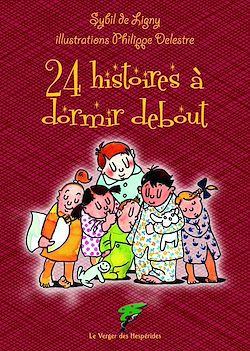 Télécharger le livre :  24 histoires à dormir debout