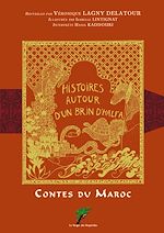 Télécharger le livre :  Contes du Maroc Histoires autour d'un brin d'halfa