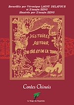 Télécharger le livre :  Contes chinois, Histoires autour du ciel et de la terre