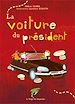 Télécharger le livre :  La voiture du président
