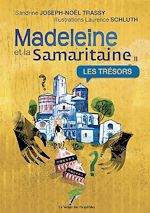 Télécharger le livre :  Madeleine et la Samaritaine Tome 2 - Les trésors