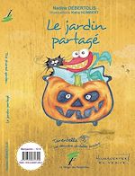 Télécharger le livre :  Le jardin partagé, Tarentelle, la dernière véritable sorcière, roman bilingue français et anglais