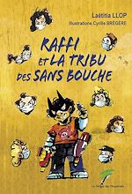 Télécharger le livre :  Raffi et la tribu des sans bouche