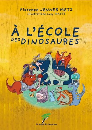 Téléchargez le livre :  A l'école des dinosaures