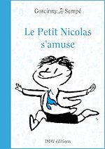 Télécharger le livre :  Le Petit Nicolas s'amuse