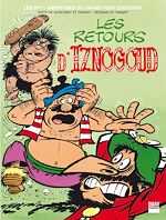 Télécharger le livre :  Iznogoud - tome 24 - Les retours d'Iznogoud