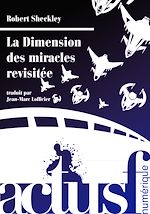 Télécharger le livre :  La Dimension des miracles revisitée