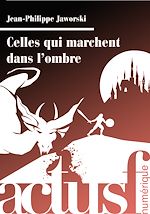 Télécharger le livre :  Celles qui marchent dans l'ombre