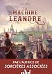 Télécharger le livre :  La Machine de Léandre