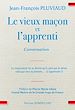 Télécharger le livre :  Le vieux maçon et l'apprenti