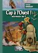 Télécharger le livre :  Cap à l'Ouest ! (Westward ho !)