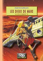 Télécharger le livre :  Les Dieux de Mars (Cycle de Mars n° 2)