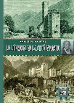 Télécharger le livre :  Le Lépreux de la cité d'Aoste