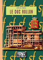 Télécharger le livre :  Le Duc Rollon