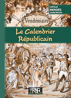 Télécharger le livre :  Le Calendrier républicain