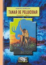 Télécharger le livre :  Tanar de Pellucidar (Cycle de Pellucidar n° 3)