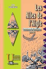 Télécharger le livre :  Les Ailes de l'Aigle (L'Aviateur de Bonaparte, livre 3)