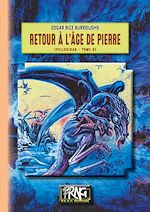 Télécharger le livre :  Retour à l'Âge de pierre (Cycle de Pellucidar n° 5)