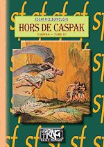 Télécharger le livre :  Hors de Caspak (cycle de Caspak, 2)