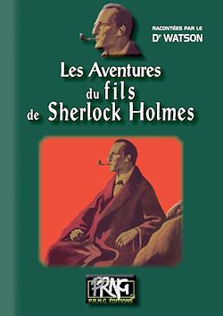 Télécharger le livre :  Les aventures du Fils de Sherlock Holmes