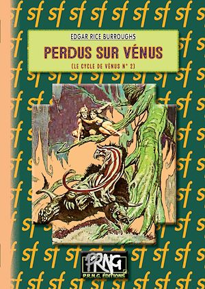 Téléchargez le livre :  Perdus sur Vénus (Cycle de Vénus, n° 2)