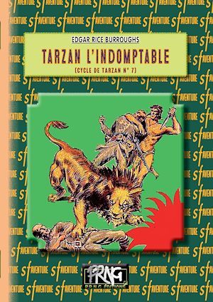 Téléchargez le livre :  Tarzan l'Indomptable (cycle de Tarzan n° 7)