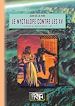 Télécharger le livre :  Le Nyctalope contre les XV (cycle du Nyctalope, 1-b)