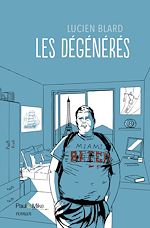 Download this eBook Les dégénérés