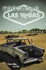 Télécharger le livre :  Terminus Las Vegas