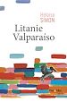 Télécharger le livre :  Litanie Valparaíso