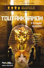 Download this eBook Toutânkhamon et le complot mystérieux