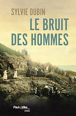 Télécharger le livre :  Le bruit des hommes
