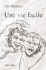 Télécharger le livre :  Une vie facile