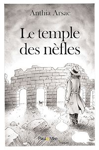 Télécharger le livre : Le temple des nèfles