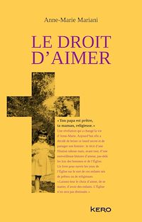 Téléchargez le livre :  Le droit d'aimer