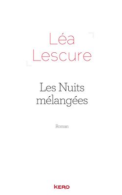 Télécharger le livre :  Les nuits mélangées