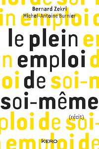 Téléchargez le livre :  Le plein emploi de soi-même