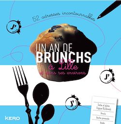 Télécharger le livre :  Un an de brunch à Lille