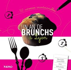 Télécharger le livre :  Un an de brunch à Lyon