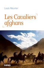 Télécharger le livre :  Les Cavaliers afghans