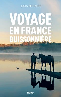 Télécharger le livre :  Voyage en France buissonnière