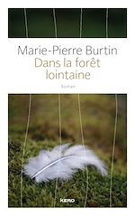 Télécharger le livre :  Dans la forêt lointaine