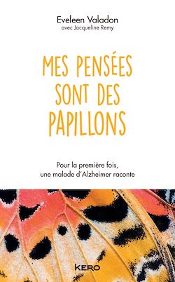 Télécharger le livre :  Mes pensées sont des papillons